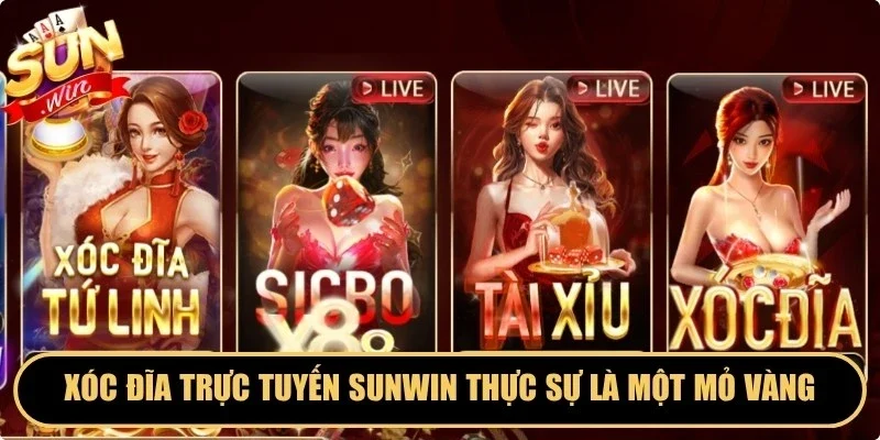 Xóc đĩa trực tuyến Sunwin thực sự là một "mỏ vàng" cho game thủ